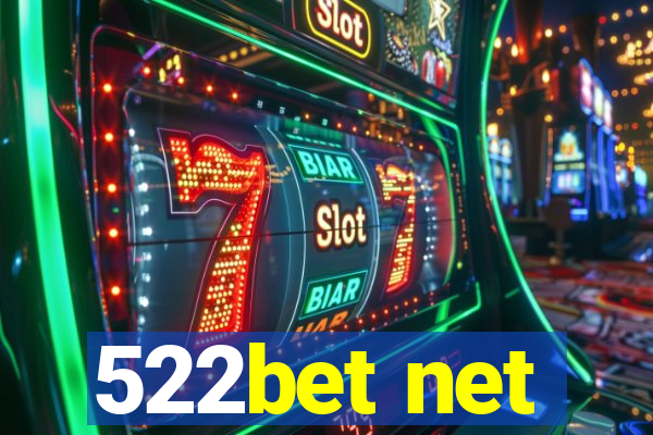 522bet net